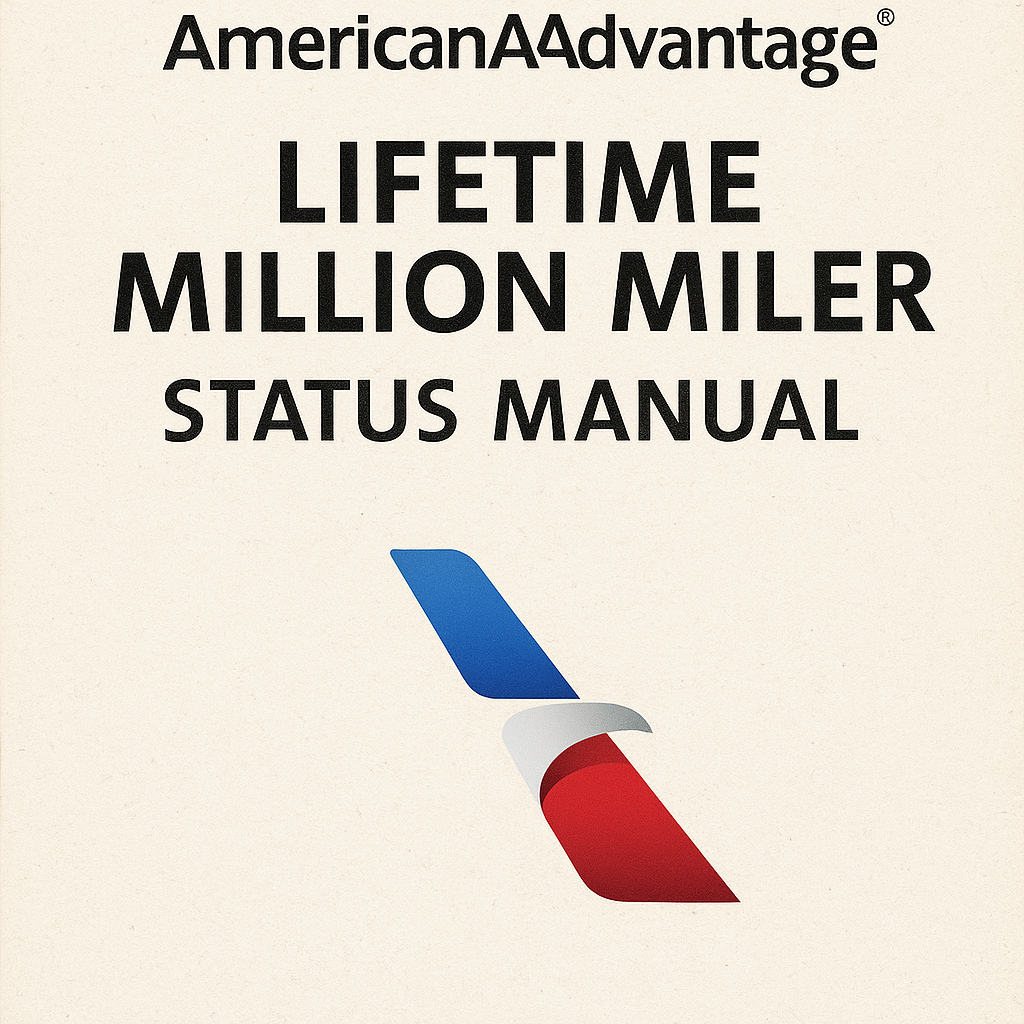 American AAdvantage Lifetime Million Miler Status Manual