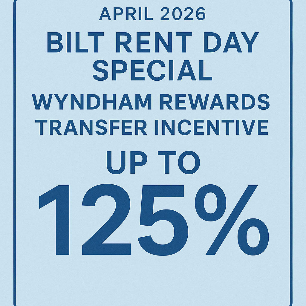 April 2026 Bilt Rent Day Special: Wyndham Rewards Transfer Incentive Up to 125%