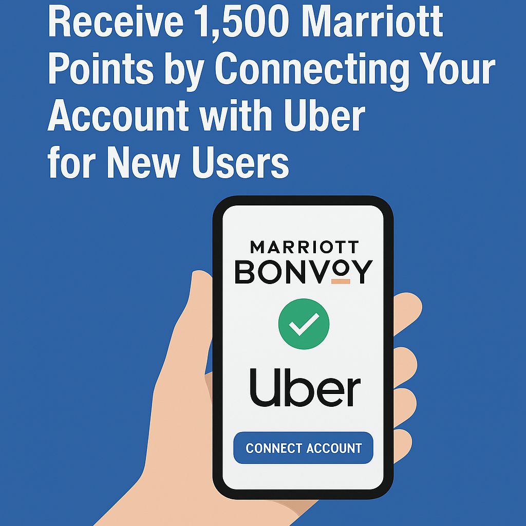 Receive 1,500 Marriott Points by Connecting Your Account with Uber for New Users