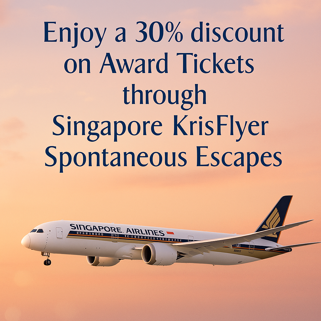 Enjoy a 30% discount on Award Tickets through Singapore KrisFlyer Spontaneous Escapes.