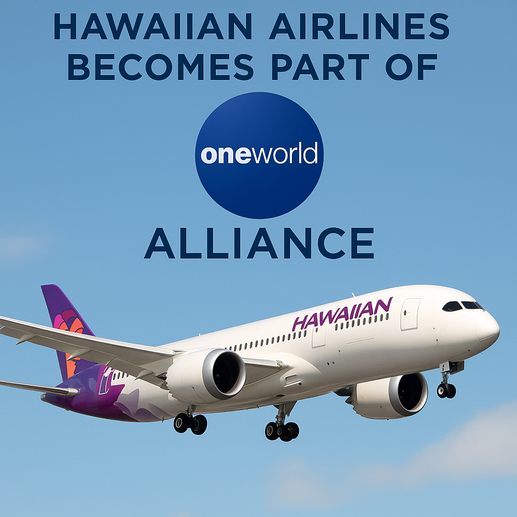 Hawaiian Airlines Becomes Part of Oneworld Alliance: An Important Achievement