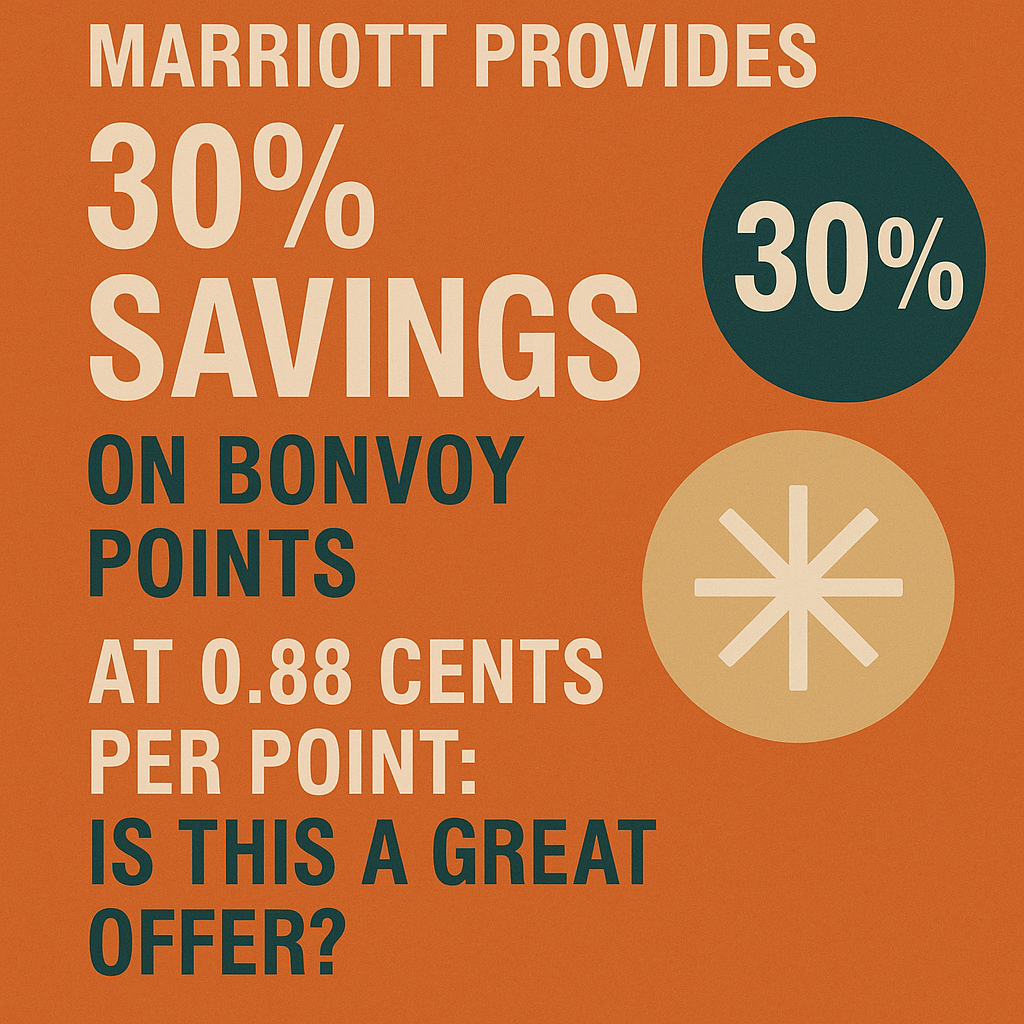 Marriott Provides 30% Savings on Bonvoy Points at 0.88 Cents Per Point: Is This a Great Offer?