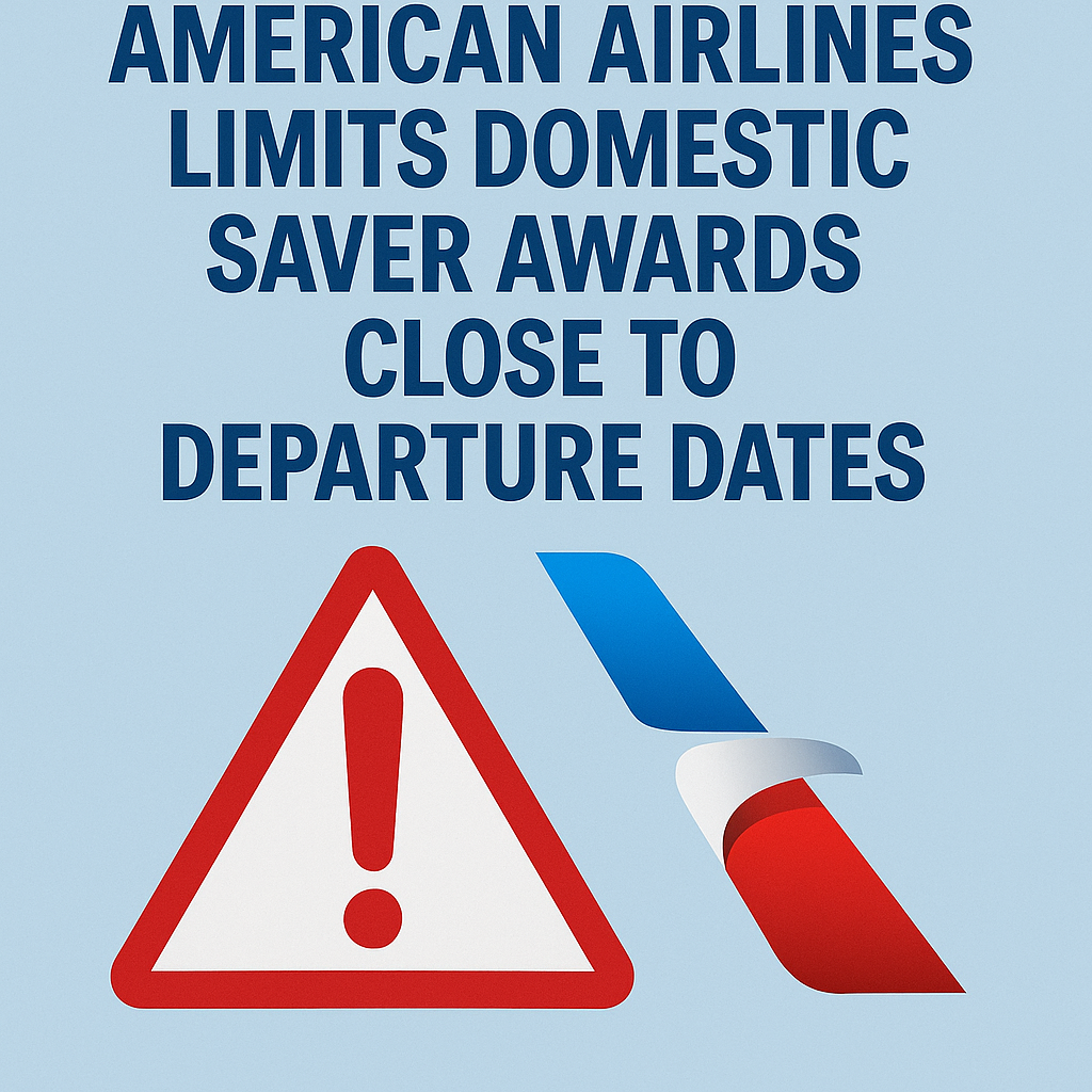 American Airlines Limits Domestic Saver Awards Close to Departure Dates
