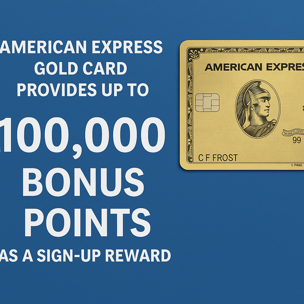 American Express Gold Card Provides Up to 100,000 Bonus Points as a Sign-Up Reward