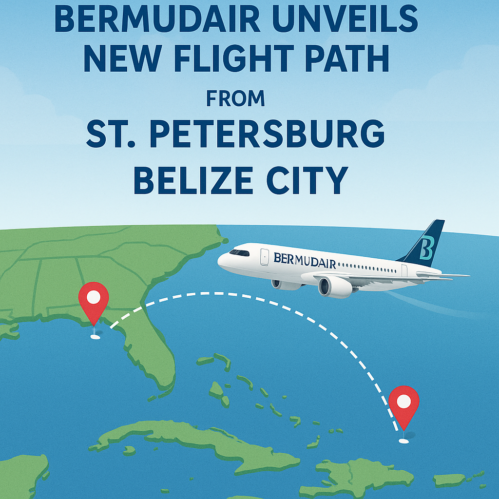 BermudAir Unveils New Flight Path from St. Petersburg to Belize City