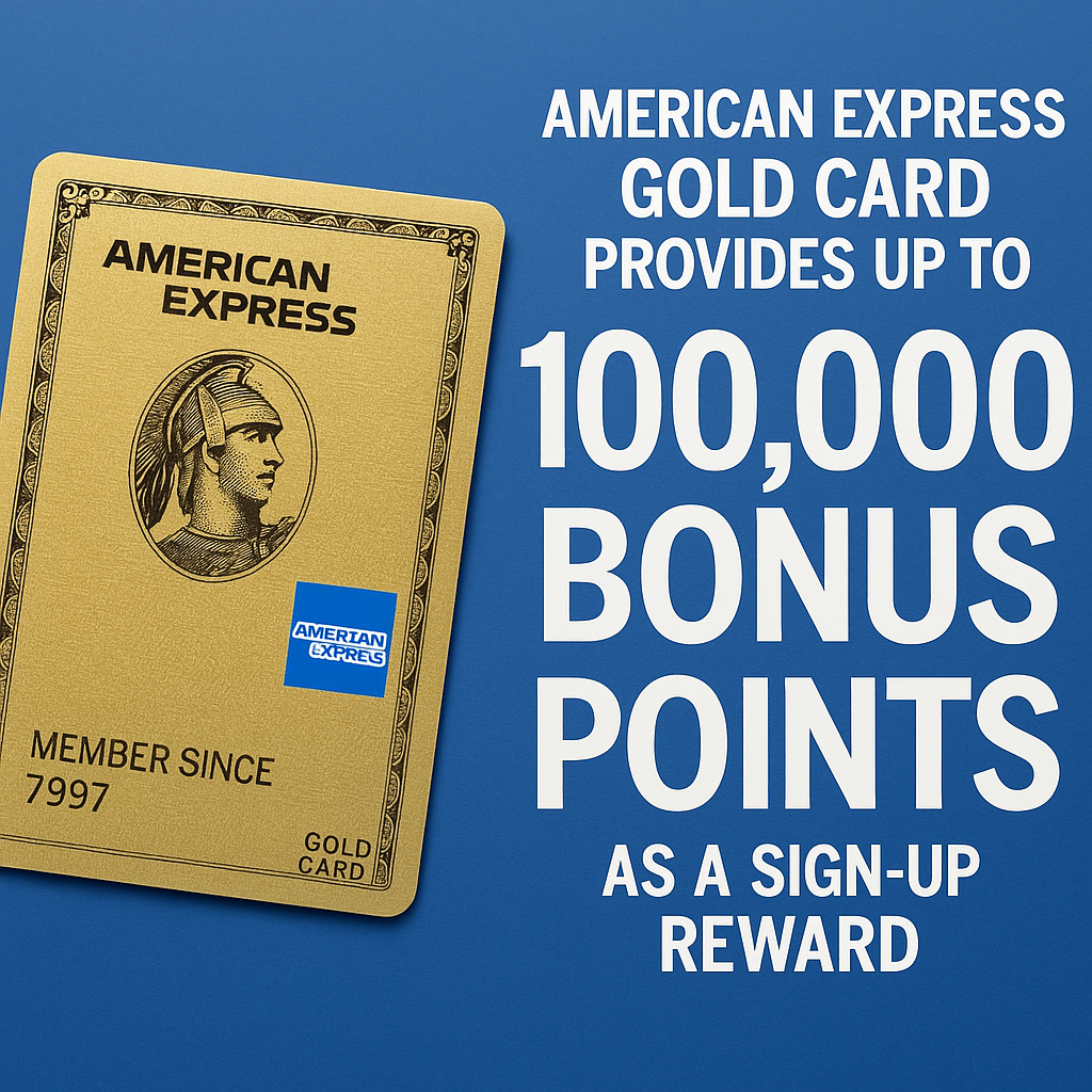 American Express Gold Card Provides Up to 100,000 Bonus Points as a Sign-Up Reward