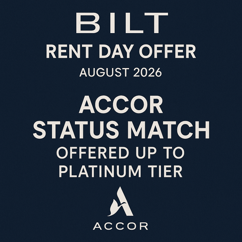 Bilt Rent Day Offer for August 2026: Accor Status Match Offered Up to Platinum Tier