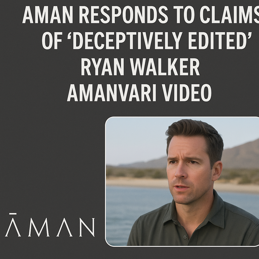 Aman Responds to Claims of “Deceptively Edited” Ryan Walker Amanvari Video