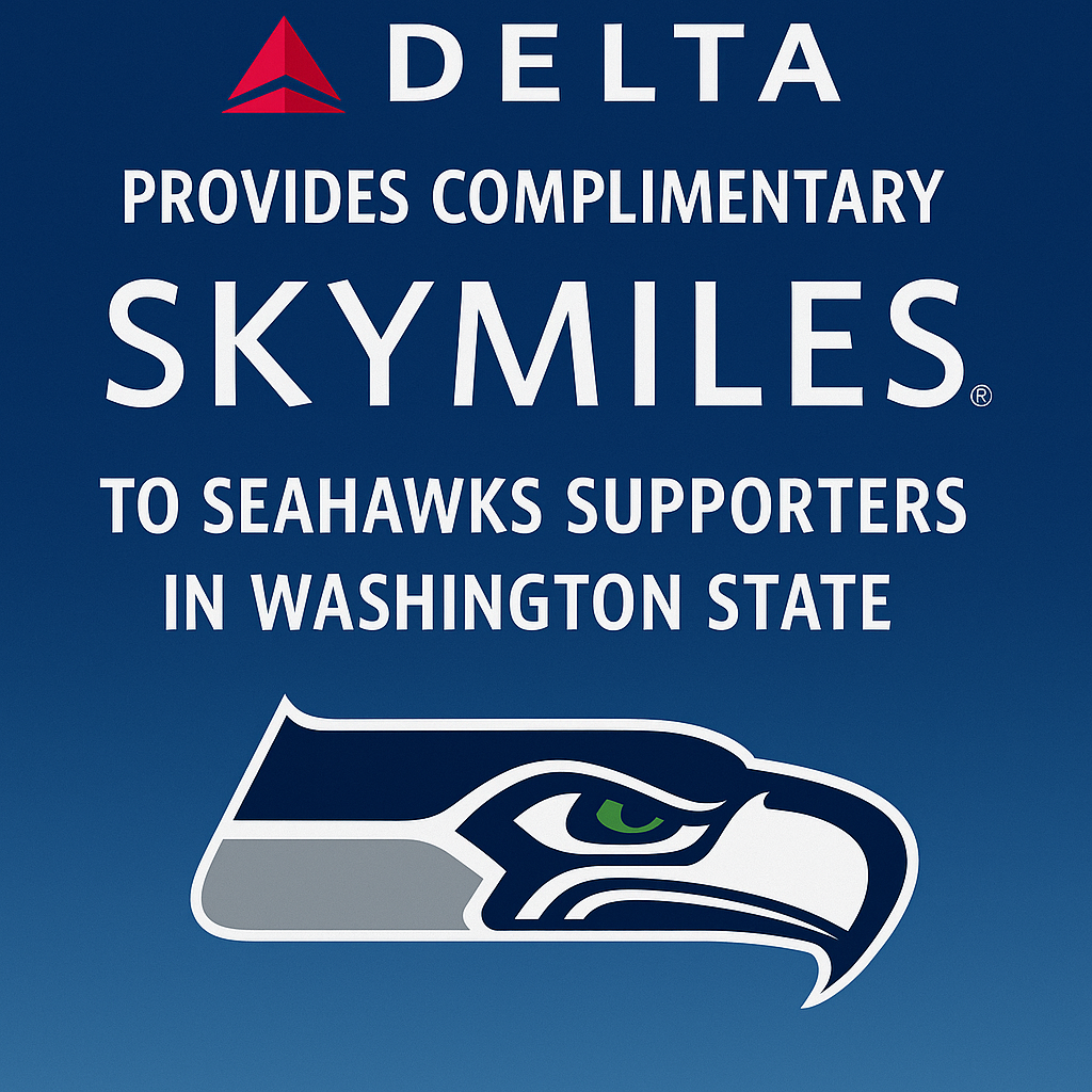 Delta Provides Complimentary SkyMiles to Seahawks Supporters in Washington State