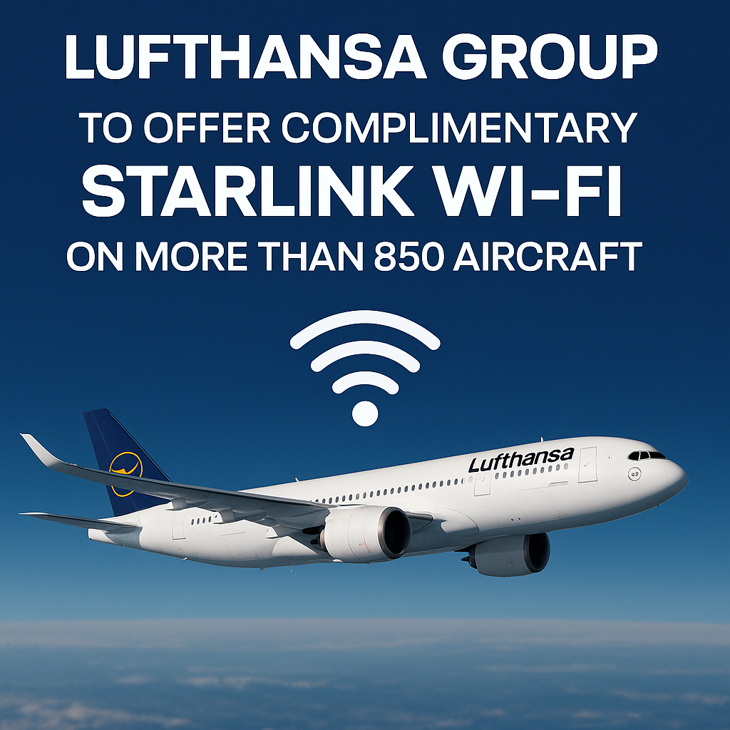 Lufthansa Group to Offer Complimentary Starlink Wi-Fi on More Than 850 Aircraft
