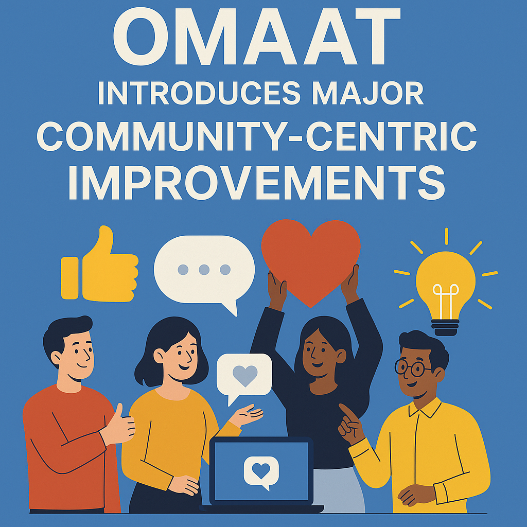 OMAAT Introduces Major Community-Centric Improvements