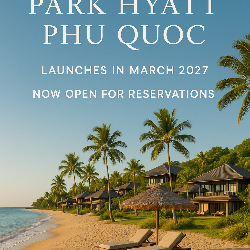 Park Hyatt Phu Quoc, Vietnam, Launches in March 2027 and is Now Open for Reservations