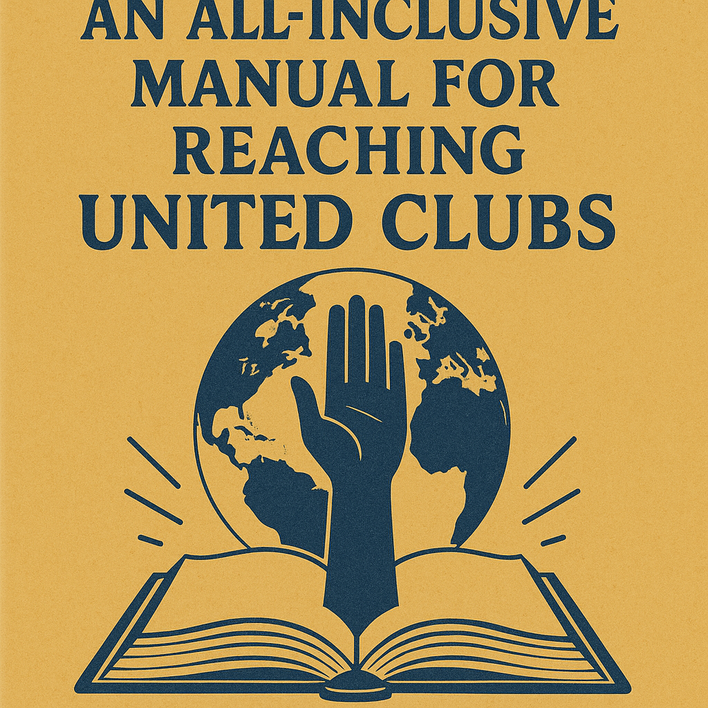 An All-Inclusive Manual for Reaching United Clubs