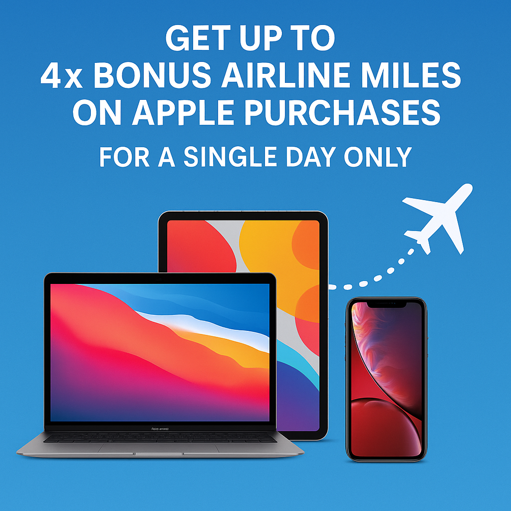 Get Up to 4x Bonus Airline Miles on Apple Purchases for a Single Day Only