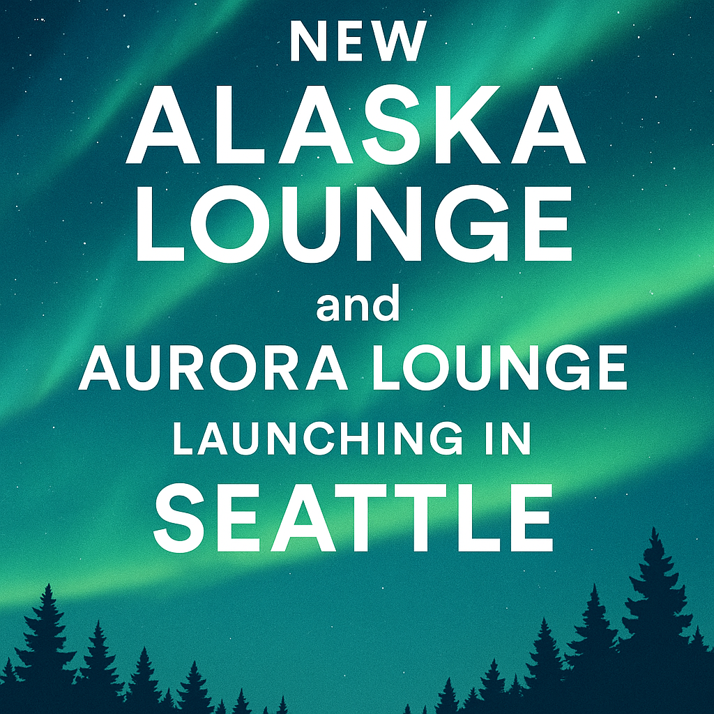New Alaska Lounge and Aurora Lounge Launching in Seattle