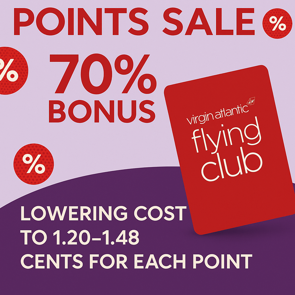 Virgin Atlantic Points Sale Provides 70% Bonus, Lowering Cost to 1.20-1.48 Cents for Each Point